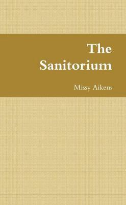 The Sanitorium 1