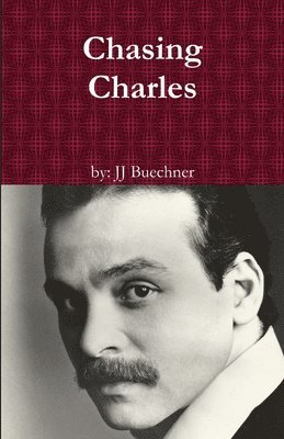 Chasing Charles 1