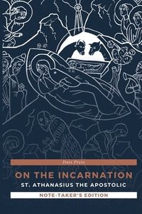 bokomslag On the Incarnation - Note-Taker's Edition