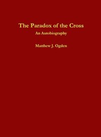 bokomslag Paradox of the Cross
