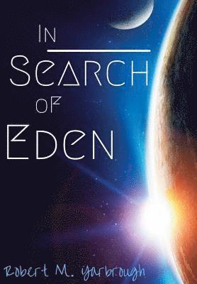 bokomslag In Search of Eden