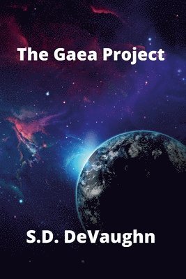 bokomslag The Gaea Project