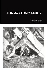 bokomslag The Boy from Maine