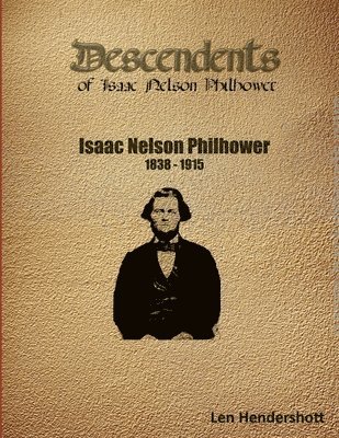 Descendants of Isaac Nelson Philhower 1