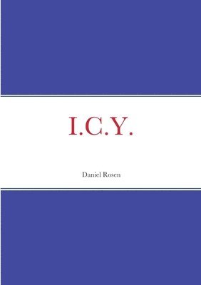 Daniel Rosen - I.C.Y., Häftad
