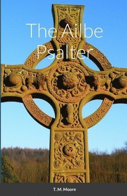 bokomslag Ailbe Psalter