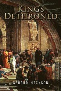 bokomslag King's Dethroned