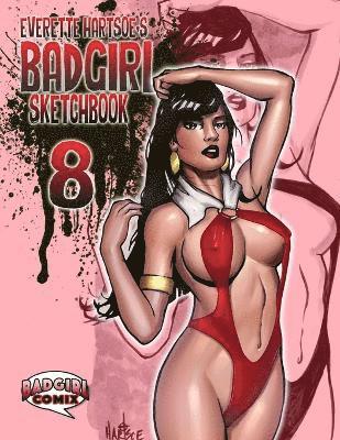 bokomslag BADGIRL SKETCHBOOK VOL.8-House of Hartsoe COVER