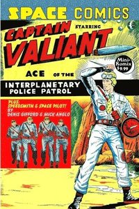 bokomslag Space Comics starring Captain Valiant