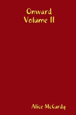 bokomslag Onward Volume II