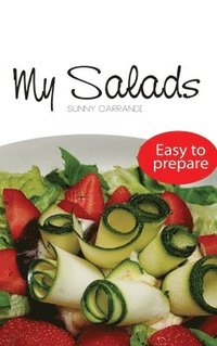 bokomslag My Salads