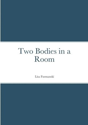 bokomslag Two Bodies in a Room