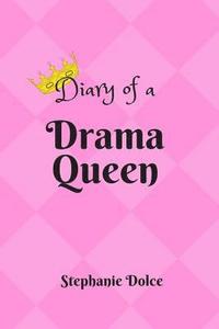 bokomslag Diary of A Drama Queen