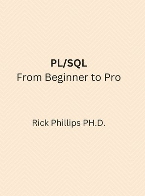 PL/SQL From Beginner to Pro 1