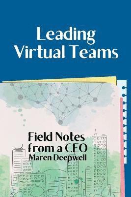 Leading Virtual Teams 1