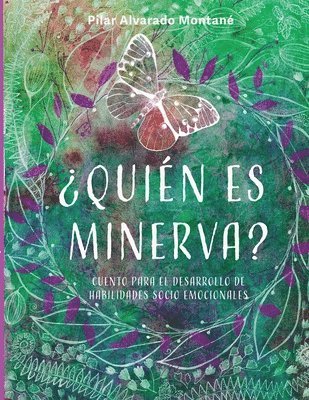 ¿Quién es Minerva?