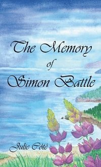bokomslag The Memory of Simon Battle