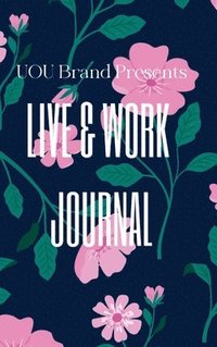 bokomslag UOU Brand Live & Work Journal