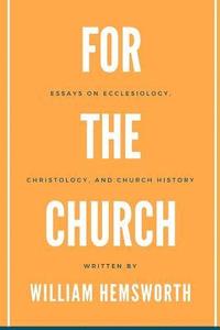 bokomslag For The Church