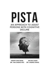 bokomslag PISTA An Approach to Assist Persons with Cognitive Decline