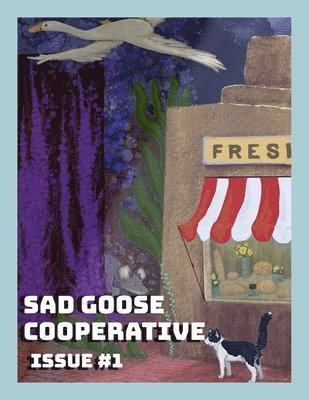 Clair Willden - Sad Goose Cooperative Issue #1, Häftad