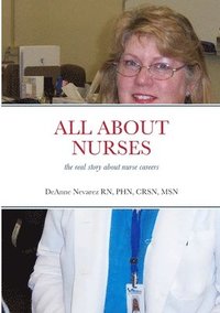 bokomslag All about Nurses