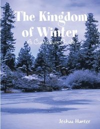 bokomslag Kingdom of Winter Curriculum Guide