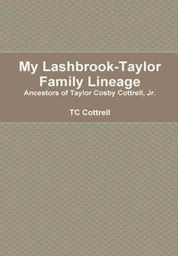 bokomslag My Lashbrook-Taylor Lineage