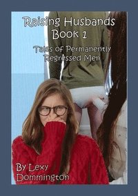 bokomslag Raising Husbands Book 1