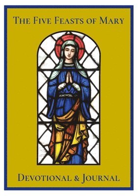 bokomslag Five Feasts of Mary Devotional & Journal