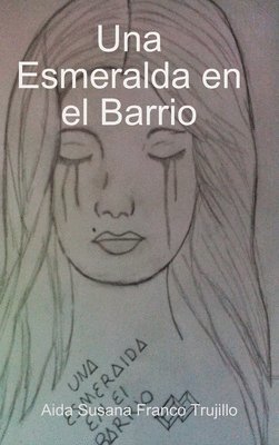 bokomslag Una Esmeralda en el Barrio