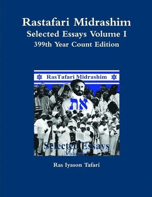 bokomslag Rastafari Midrashim Selected Essays Volume I