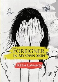 bokomslag Foreigner In My Own Skin