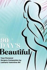 bokomslag 90 Day's Beautiful