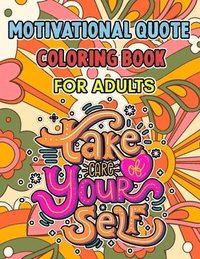 bokomslag Motivational Quote Coloring Book For Adults