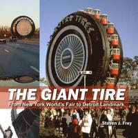 bokomslag Giant Tire