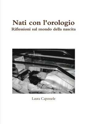 Nati con l'orologio. 1