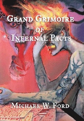 bokomslag Grand Grimoire of Infernal Pacts