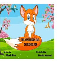 bokomslag Mysterious Tail of Freddie Fox