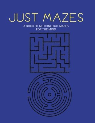 Just Mazes 1