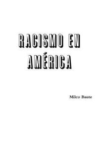 bokomslag Racismo en Amrica