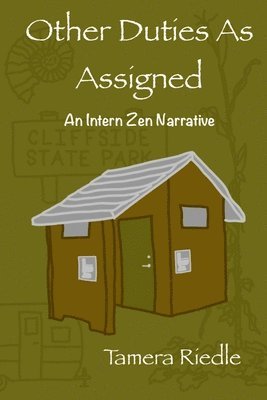 Tamera Riedle - Other Duties As Assigned, Häftad