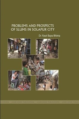 bokomslag Problems and Prospects of Slums in Solapur City