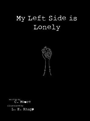 My Left Side is Lonely 1