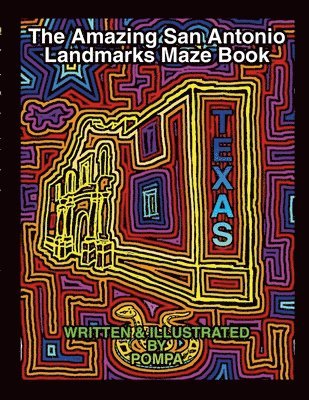 bokomslag Amazing San Antonio Landmarks Maze Book