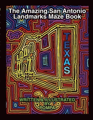 bokomslag The Amazing San Antonio Landmarks Maze Book