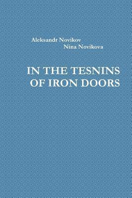 bokomslag In the Tesnins of Iron Doors