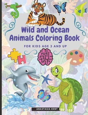 Wild and Ocean Animals Coloring Book for Kids Age 3 and Up 1