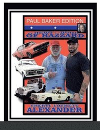 bokomslag My Hero Is a Duke...of Hazzard Paul Baker Edition
