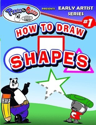 Karl Bailey Jr, Jr. Bailey, Karl - Panic and CoCo presents How To Draw Shapes, Häftad